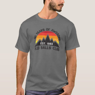 T-shirt Awesome 40E Anniversaire Old Balls Club 40 Ans 198