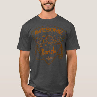 T-shirt Awesome Barista Coffe 2