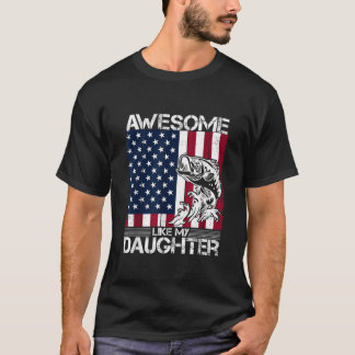 T-shirt Awesome Comme Ma Fille Drôle Pêche