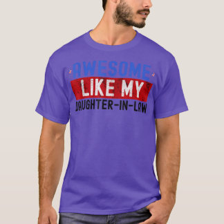 T-shirt Awesome Comme Ma Fille En Droit Drôle Drôle Daught