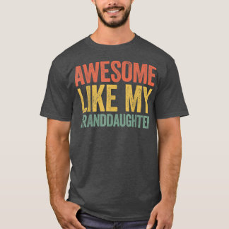 T-shirt Awesome Comme Ma Petite-FilleChemise Fête Des Pare