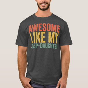 T-shirt Awesome Comme Mon Pas Fille Fête des pères Retro