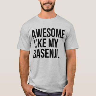 T-shirt Awesome Comme Mon Propriétaire De Chien Basenji Dr