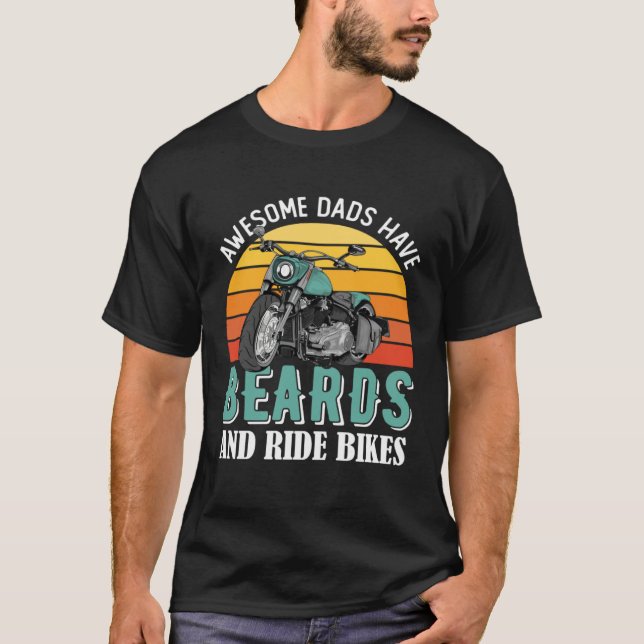 T-shirt Awesome Dads Have Beards Funny Motorcycle Daddy Bi (Devant)