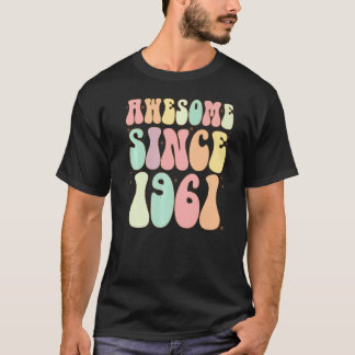 T-shirt Awesome Depuis 1961 Anniversaire 61 Anniversaire F