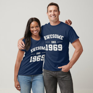 T-shirt AWESOME depuis 1969 - Cadeau parfait pour la naiss