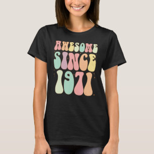T-shirt Awesome Depuis 1971 Anniversaire 51 Anniversaire F