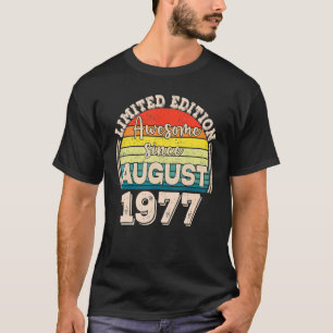 T-shirt Awesome depuis août 1977 Né en août Papa Maman B