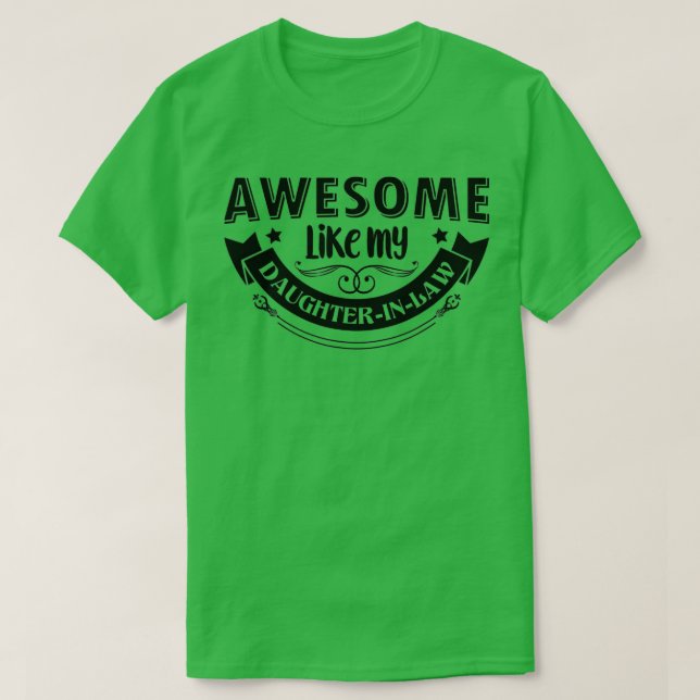 T-shirt Awesome Like My Daughter (Design devant)