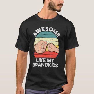 T-shirt Awesome Like My Grandkids  For Grandpa Grandma