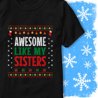 T-shirt Awesome Like My Sisters Christmas Sweater Vintage