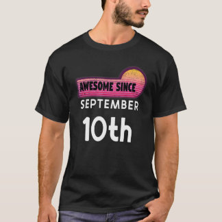 T-shirt Awesome Né Le Septembre 10 Anniversaire Septembre