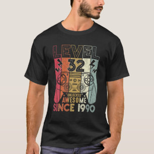 T-shirt Awesome Since 1990 Level 32 Unlocked 32Nd Birthday