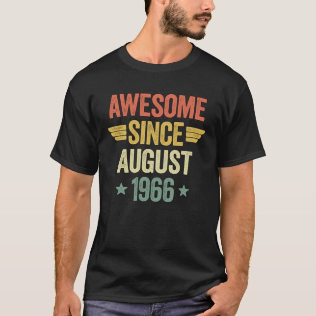 T-shirt Awesome Since August 1966 (Devant)