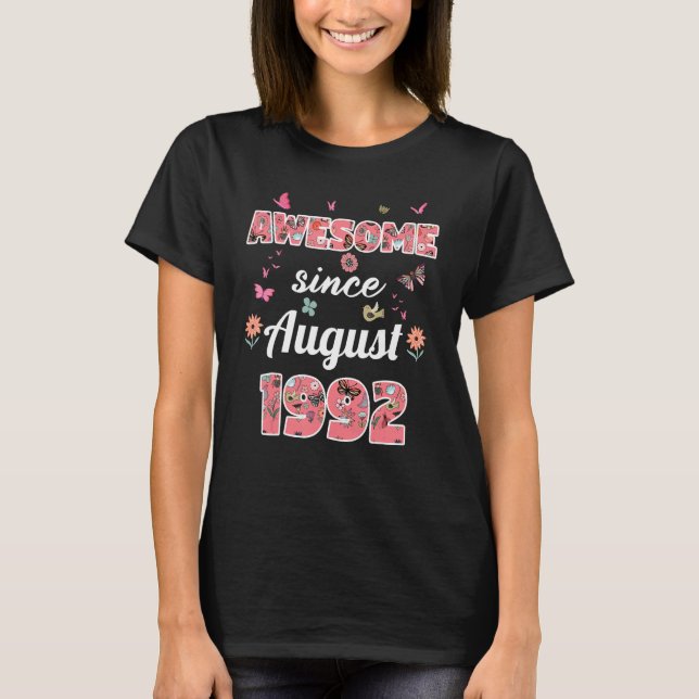 T-shirt Awesome since August 1992 flowers 1992 August Birt (Devant)