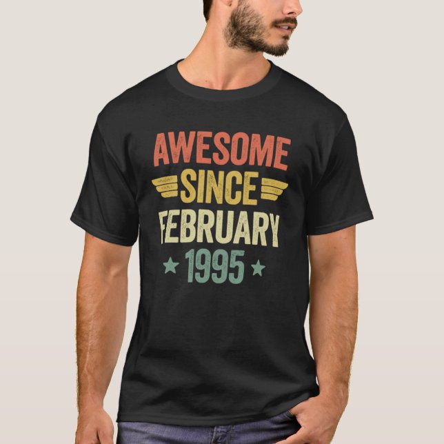 T-shirt Awesome Since February 1995 (Devant)