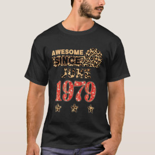 T-shirt Awesome Since June 1979 Leopard Birthday June 1979