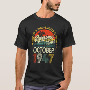 T-shirt Awesome Since October 1947 75 Years Old 75th Birth