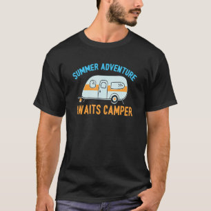 T-shirt Awesome Summer Adventure Await Camper Camping Des