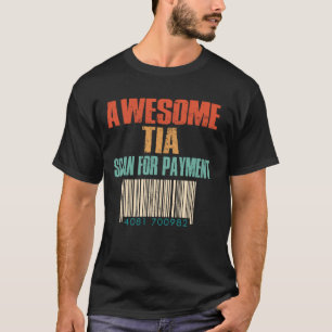 T-shirt Awesome Tia Scan Pour Paiement Mères Jour Tante