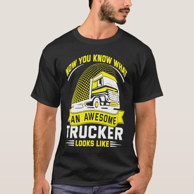 T-shirt Awesome Trucker  Truck Driver (Devant)