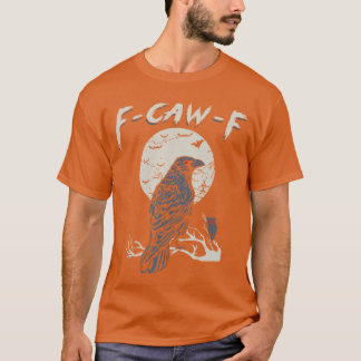T-shirt awF Black Crow Pun Drôle Bird Cawing Grunge Mème 1