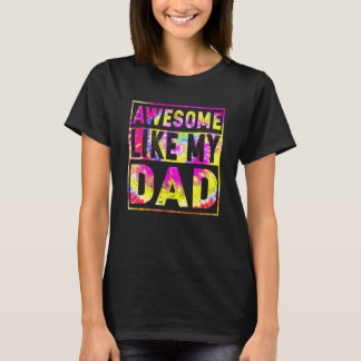 T-shirt Awome Comme Mon Père Correspondant Fête des pères 