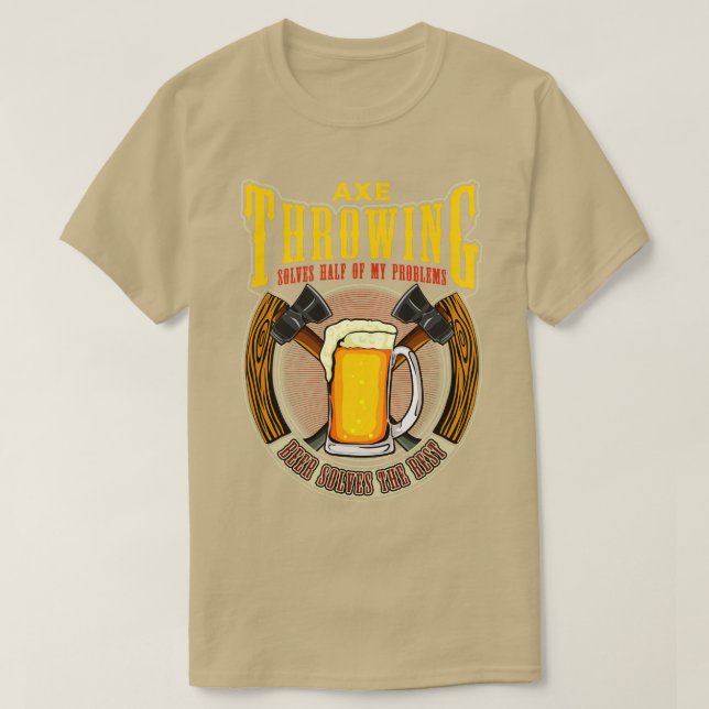 T-shirt Ax Throwing résout la moitié de mes problèmes Drôl (Design devant)