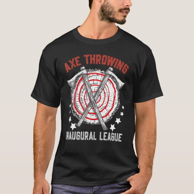 T-shirt Axe Throwing Inaugural League Chopping Tool Axe (Devant)