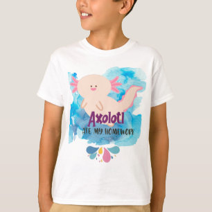 T-shirt Axolotl Ate My Homework, école 