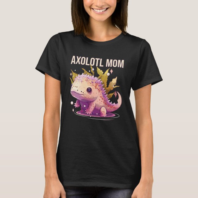 T-shirt Axolotl Mom Amphibian Mexicain Walking Fish Meille (Devant)