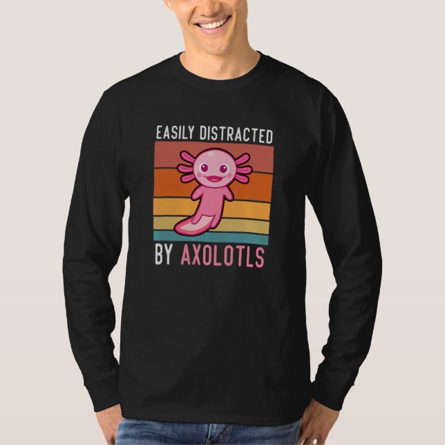 T-shirt Axolotls Facilement Distrait Par Axolotls Mignons  (Devant)