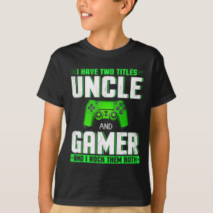 T-shirt Ayez Deux Titres Oncle Et Gamer Happy Fête des pèr