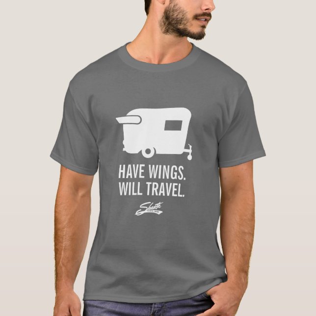 T-shirt Ayez les ailes voyagera - remorque de campeur de (Devant)