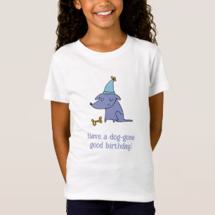 T-Shirt Ayez un chien qui est parti pour un chien d'annive