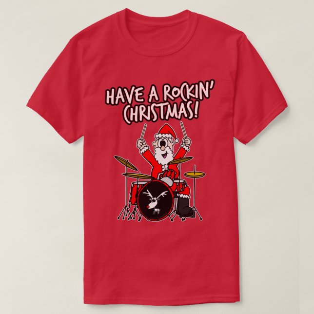 T-shirt Ayez Un Drummer Rockinx27 Noël Père Noël Drumming (Design devant)