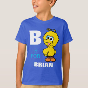 T-shirt B est pour Big Bird   Ajouter Votre Nom