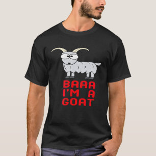 T-shirt Baaa Je Suis Une Chèvre  Chèvres