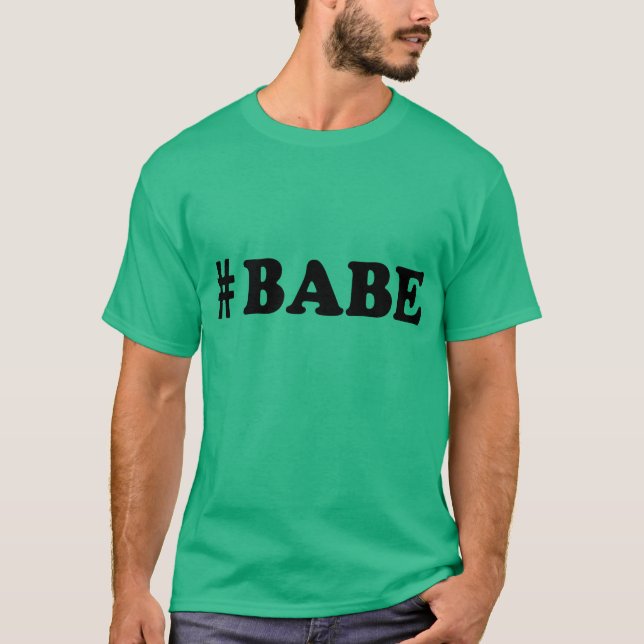 T-SHIRT #BABE (Devant)
