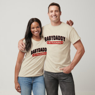 T-shirt Baby Daddy En Formation