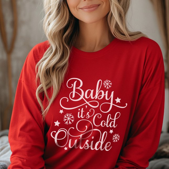 T-shirt Baby Its Cold Outside Red Womens Holiday (Créateur téléchargé)