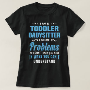 T-shirt Babysitter Toddler