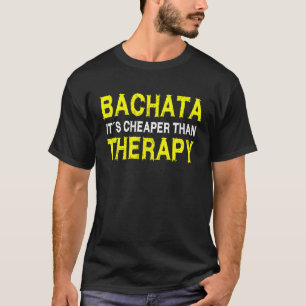 T-shirt bachata saying outfit dance class bachata