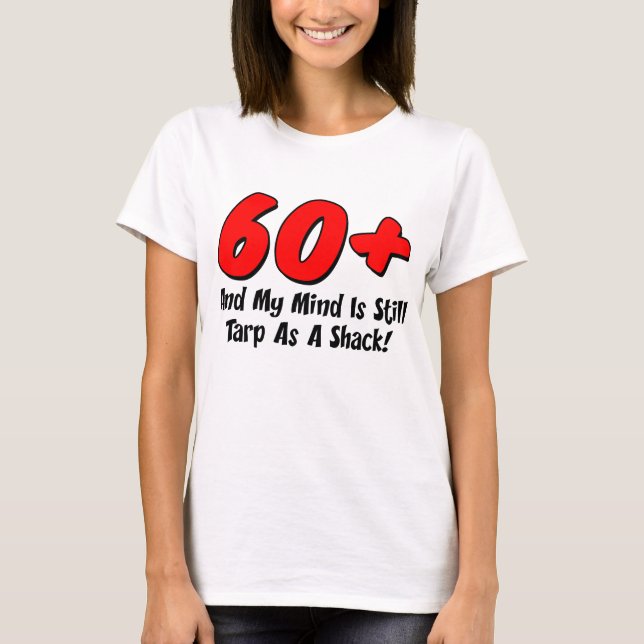T-shirt Bâche plus de l'esprit 60 comme Shack (Devant)