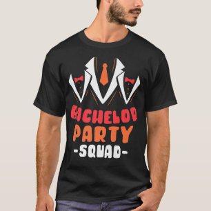 T-shirt Bachelor Party Squad Groom Bride TeamT-Shirt