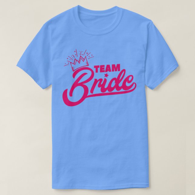 T-shirt Bachelor Party Team Mariée Pink Crown Idée cadeau  (Design devant)