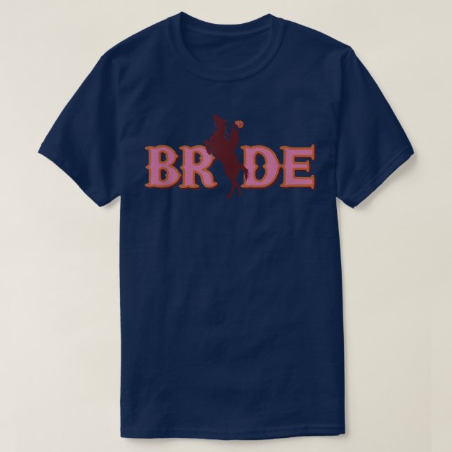 T-shirt Bachelorette Bachelorette Fête Mariée Cowgirl (Design devant)