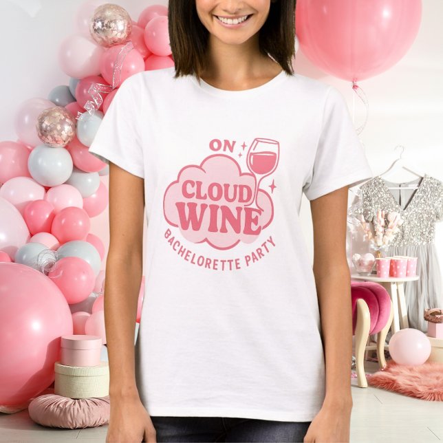 T-shirt Bachelorette fête sur le vin rose nuage (Créateur téléchargé)