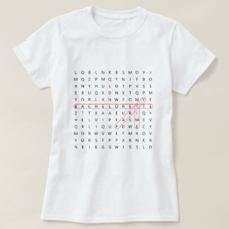 T-shirt Bachelorette Fun Word amusant Trouver Mariage T-Sh
