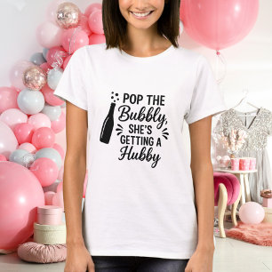 T-shirt Bachelorette pop la bulle